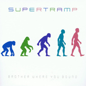 Supertramp - Brother Where You Bound (Remastered 2002) 