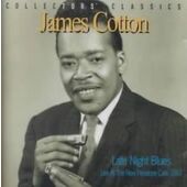 James Cotton - Late Night Blues 