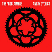 Proclaimers - Angry Cyclist (2018) - Vinyl