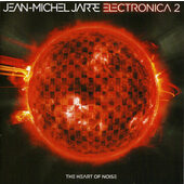 Jean-Michel Jarre - Electronica 2: The Heart Of Noise (2016)