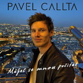 Pavel Callta - Můžeš se mnou počítat (2022)