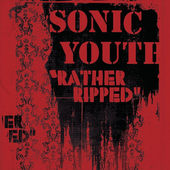Sonic Youth - Rather Ripped (Edice 2016) - 180 gr. Vinyl 