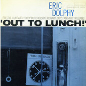 Eric Dolphy - Out To Lunch (Edice 1999)