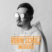 Robin Schulz - Uncovered (Limited Digipack, 2017) 