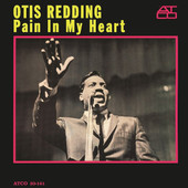 Otis Redding - Pain In My Heart (Edice 2013) - 180 gr. Vinyl 