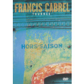 Francis Cabrel - Tournée Hors-saison (DVD, 2000)