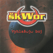 Škwor - Vyhlašuju boj (Reedice 2022) Vinyl