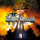 Shatter Messiah - Hail The New Cross 