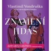 Vlastimil Vondruška - Znamení Jidáš / Hříšní lidé Království českého/MP3 