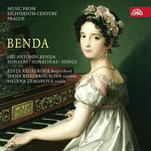 Jiří Antonín Benda/E. Keglerová/I. Brouková - Sonatas/Sonatinas/Songs - Sonáty a písně (2015) 