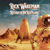 Rick Wakeman - Return To The Red Planet (2026) /Digipack