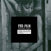 Pro-Pain - Truth Hurts (Edice 2016) 