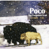 Poco - Forgotten Trail (1969-74) /Edice 2014