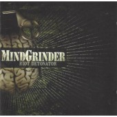 Mindgrinder - Riot Detonator (2005)