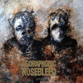 Agoraphobic Nosebleed - Arc (EP, 2016) 