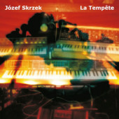 Józef Skrzek - La Tempete (Reedice 2024)