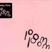 Ariel Pink - Pom Pom 