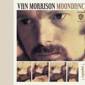 Van Morrison - Moondance (Remaster 2013)