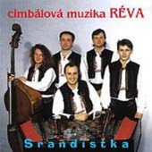 Cimbálová Skupina Réva - Srandistka (1997) 