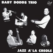 Baby Dodds Trio - Jazz A' La Creole (2018) - Vinyl 