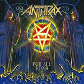 Anthrax - For All Kings (2016) 