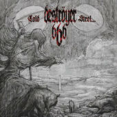 Deströyer 666 - Cold Steel...For An Iron Age (Edice 2012)