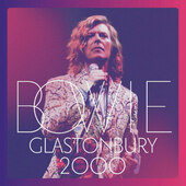 David Bowie - Glastonbury 2000 (2018) - Vinyl