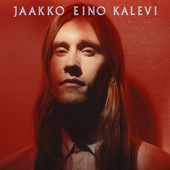Jaakko Eino Kalevi - Jaakko Eino Kalevi (LP + 7'' Vinyl + CD) 