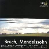 Max Bruch/Felix Mendelssohn - Violin Concertos 