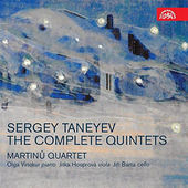 Sergej Tanějev - Kompletní Kvintety/Kvarteto Martinů 