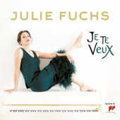 Julie Fuchs - Je Te Veux (2025)