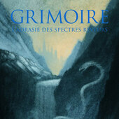 Grimoire - L'aorasie Des Spectres Reveurs (EP, 2015)