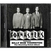 Boxmasters feat. Billy Bob Thornton - Boxmasters (2CD, 2008)