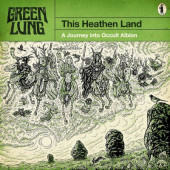 Green Lung - This Heathen Land (2023)