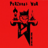Perzonal War - When Times Turn Red (2005) 