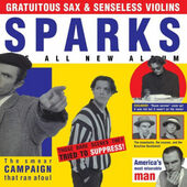 Sparks - Gratuitous Sax & Senseless Violins (3CD, Remaster 2019)
