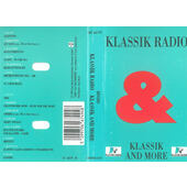 Various Artists - Klassik Radio - Klassik & More (Kazeta, 1994)