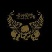 Crown - Crowned Unholy (CD+DVD, 2004)