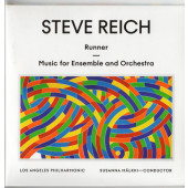 Steve Reich / Los Angeles Philharmonic Orchestra, Susanna Mälkki - Runner / Music For Ensemble And Orchestra (2022)