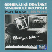 OPSO (Originální Pražský Synkopický Orchestr), Pavel Klikar & Jiří Suchý - Blues pro Tebe (Remaster 2020)
