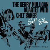 Gerry Mulligan Quartet with Chet Baker - Soft Shoe (2018 Version) 