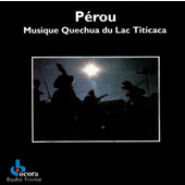 Various Artists - Pérou: Musique Quenchua Du Lac Titicaca (2005)