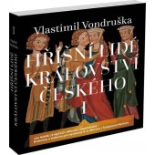Vlastimil Vondruška - Hříšní lidé Království českého I/MP3 