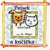 Karel Höger - Pejsek A Kočička 