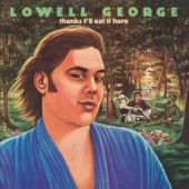 Lowell George - Thanks I'll Eat It Here (Deluxe Edition, RSD 2024) - Limited Vinyl