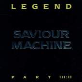 Saviour Machine - Legend Part III:II (2011)