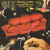 Frank Zappa And The Mothers Of Invention - One Size Fits All (Remastered 2012) 