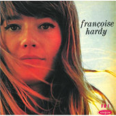 Francoise Hardy - Le Premier Bonheur Du Jour (2017) - Limited Vinyl