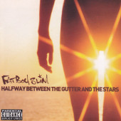 Fatboy Slim - Halfway Between The Gutter And The Stars (2000) AND THE STARS