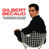 Gilbert Becaud - 25 Canzoni In Italiano, Francese E Inglese (2016) 